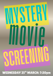 MYSTERY MOVIE SCREENING